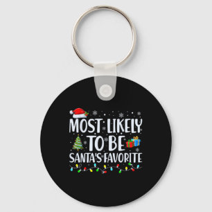 Most Likely To Be Santa's Favourite Christmas Fami Key Ring