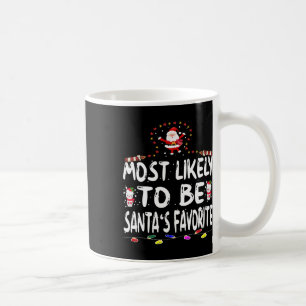 Most Likely To Be Santa's Favourite Fun Family Chr Coffee Mug