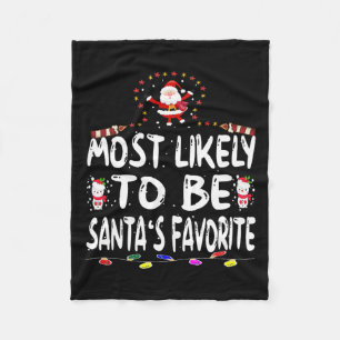 Most Likely To Be Santa's Favourite Fun Family Chr Fleece Blanket