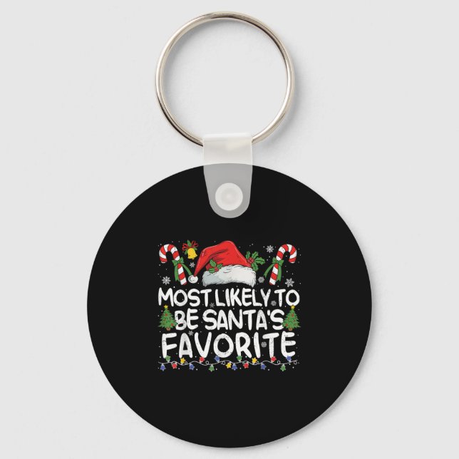 Most Likely To Be Santa's Favourite Matching Chris Key Ring (Front)