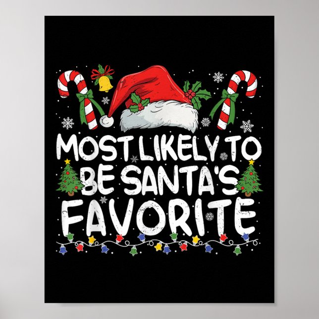 Most Likely To Be Santa's Favourite Matching Chris Poster (Front)
