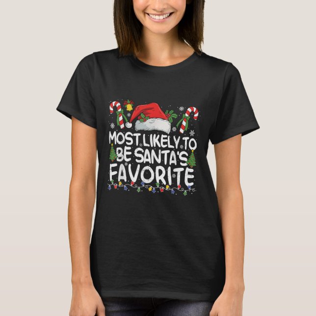 Most Likely To Be Santa's Favourite Matching Chris T-Shirt (Front)