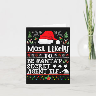 Most Likely To Be Santa's Secret Agent Elf - Chris Card
