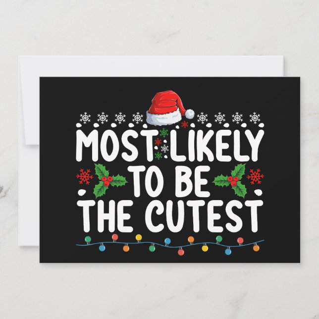 Most Likely To Be The Cutest Family Christmas Holi Invitation (Front)