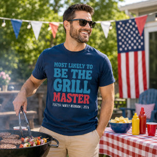 Most Likely To Be The Grill Master Custom  T-Shirt
