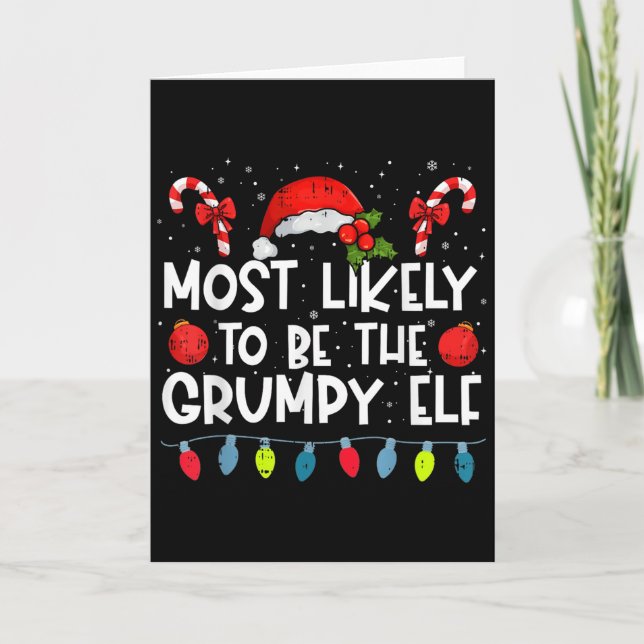 Most Likely To Be The Mpy Elf Family Crew Christma Card (Front)