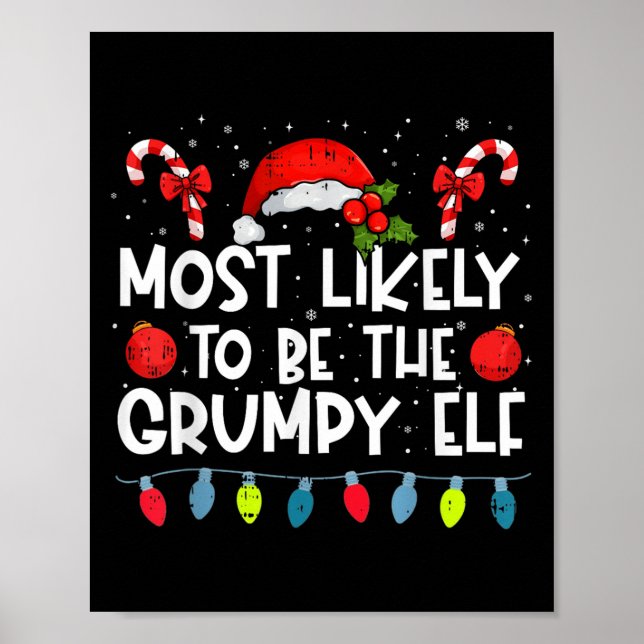 Most Likely To Be The Mpy Elf Family Crew Christma Poster (Front)