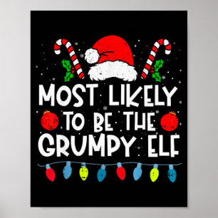 Most Likely To Be The Mpy Elf Family Crew Christma Poster