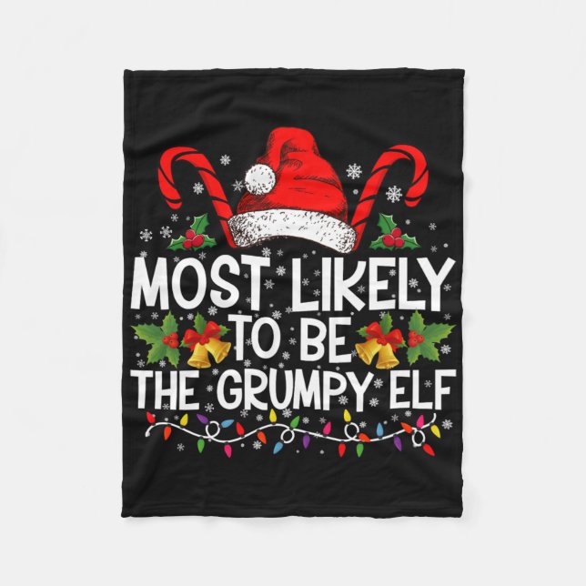Most Likely To Be The Mpy Elf Funny Xmas T Shirt  Fleece Blanket (Front)