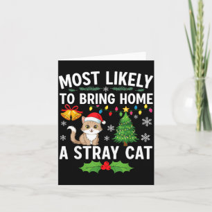 Most Likely To Bring Home A Stray Cat Matching Chr Card