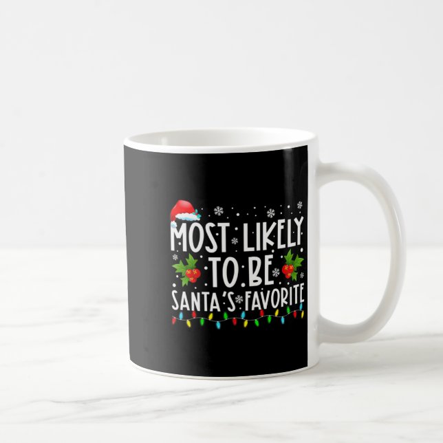 Most Likely To Bring The Christmas Joy Family Chri Coffee Mug (Right)