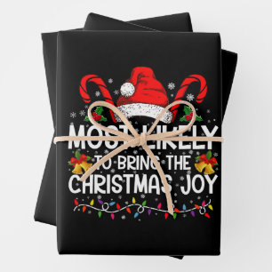 Most Likely To Bring The Christmas Joy Matching  Wrapping Paper Sheet