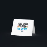 Most Likely To Burn the Latkes Funny Hanukkah Gift Thank You Card<br><div class="desc">hanukkah, passover, yiddish, chanukah, jewish, menorah, jew, gift, birthday, latke</div>