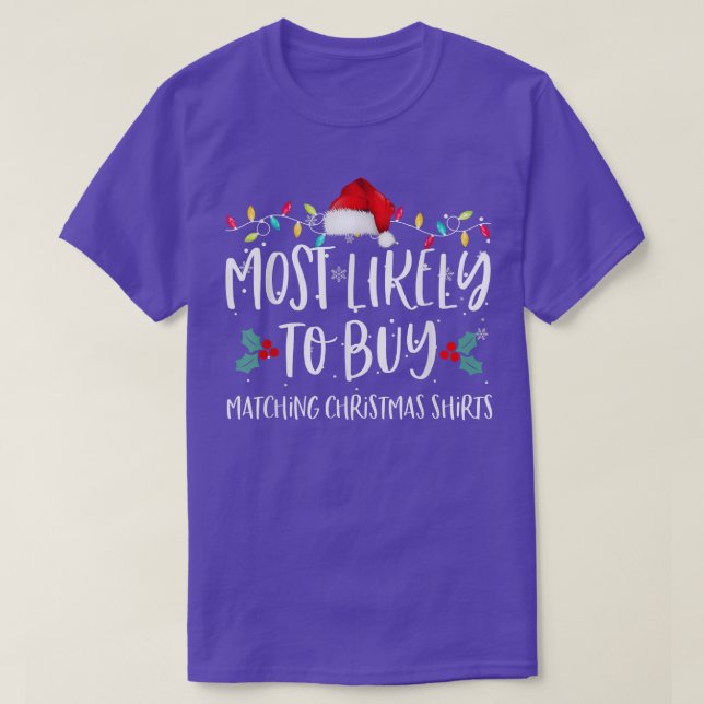 Most Likely To Buy Matching Christmas s Family Paj T-Shirt (Design Front)