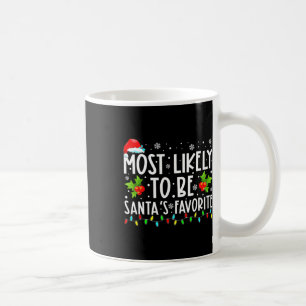 Most Likely To Christmas Be Santa's Favourite Matc Coffee Mug