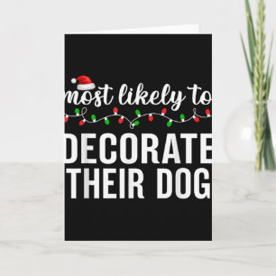 Most Likely To Christmas Matching Family Pajamas A Card