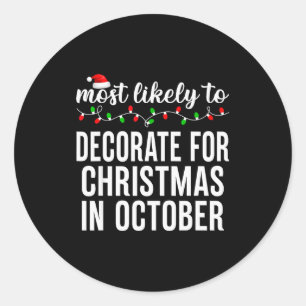 Most Likely To Christmas Matching Family Pajamas A Classic Round Sticker