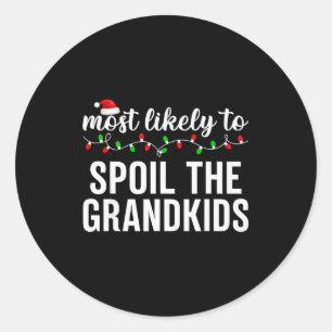 Most Likely To Christmas Matching Family Pajamas A Classic Round Sticker