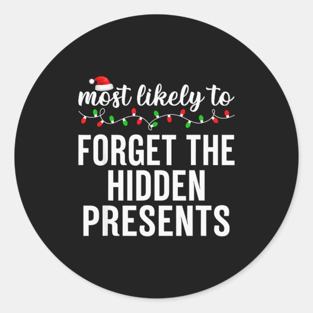 Most Likely To Christmas Matching Family Pajamas A Classic Round Sticker (Front)