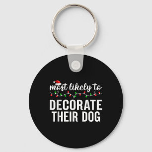 Most Likely To Christmas Matching Family Pajamas A Key Ring