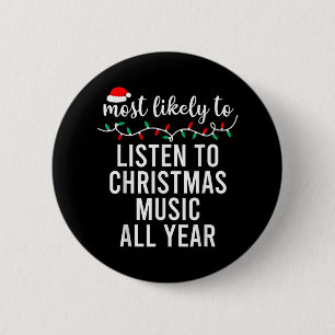 Most Likely To Christmas Matching Family Pyjamas F 6 Cm Round Badge