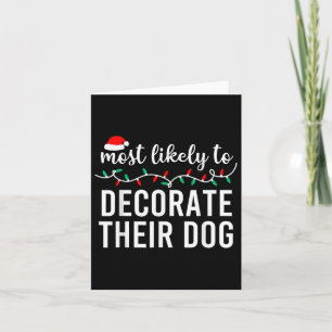 Most Likely To Christmas Matching Family Pyjamas F Card