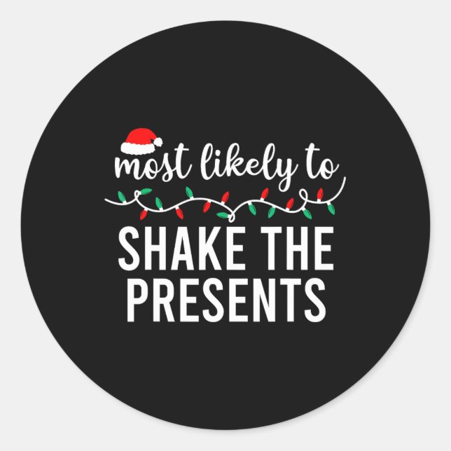 Most Likely To Christmas Matching Family Pyjamas F Classic Round Sticker (Front)