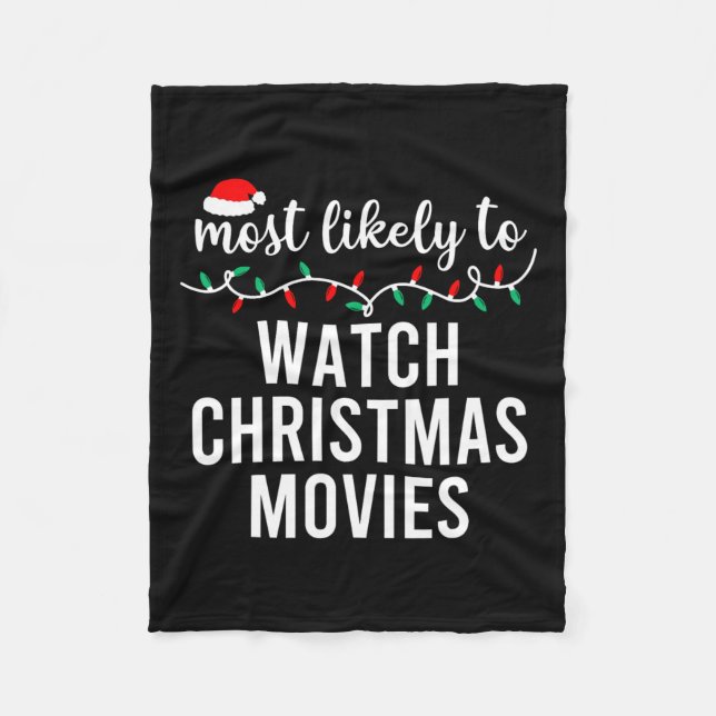 Most Likely To Christmas Matching Family Pyjamas F Fleece Blanket (Front)