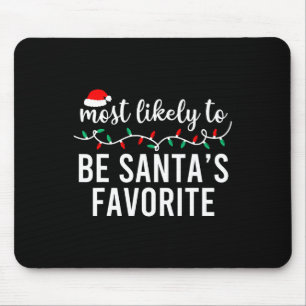 Most Likely To Christmas Matching Family Pyjamas F Mouse Mat