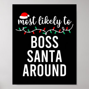 Most Likely To Christmas Matching Family Pyjamas F Poster