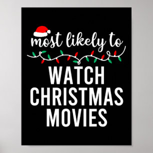 Most Likely To Christmas Matching Family Pyjamas F Poster