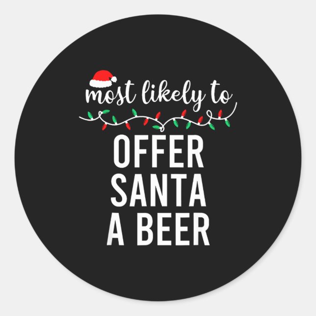 Most Likely To Christmas Shirt Matching Family Paj Classic Round Sticker (Front)