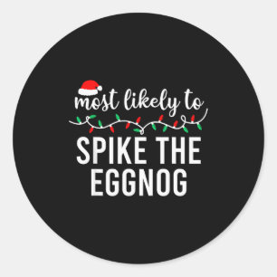 Most Likely To Christmas Shirt Matching Family Paj Classic Round Sticker