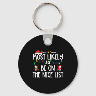 Most Likely To Christmas Shirt Matching Family Paj Key Ring
