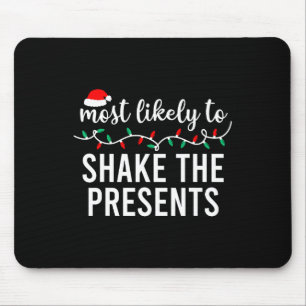 Most Likely To Christmas Shirt Matching Family Paj Mouse Mat