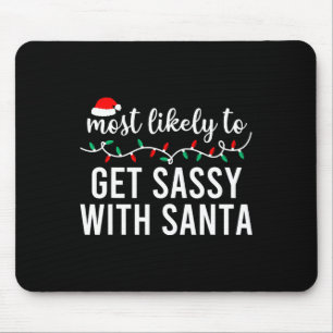 Most Likely To Christmas Shirt Matching Family Paj Mouse Mat