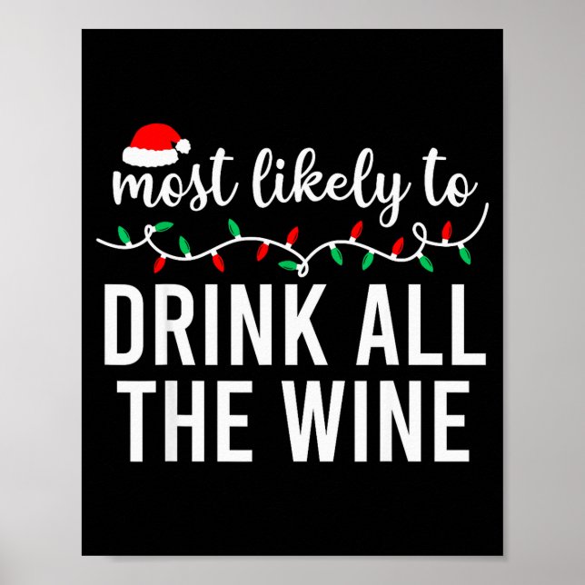 Most Likely To Christmas Shirt Matching Family Paj Poster (Front)