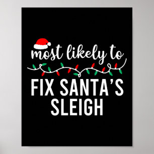 Most Likely To Christmas Shirt Matching Family Paj Poster