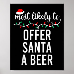 Most Likely To Christmas Shirt Matching Family Paj Poster