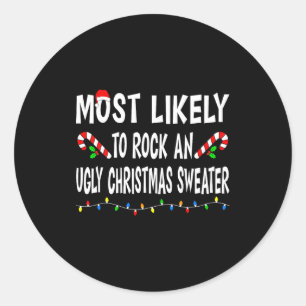 Most Likely To Christmas Xmas Pajamas Funny Matchi Classic Round Sticker