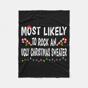 Most Likely To Christmas Xmas Pajamas Funny Matchi Fleece Blanket