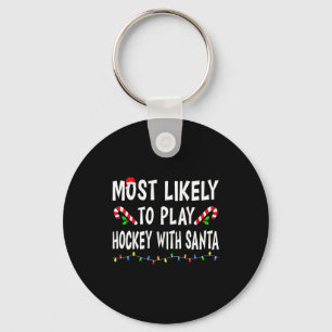 Most Likely To Christmas Xmas Pajamas Funny Matchi Key Ring