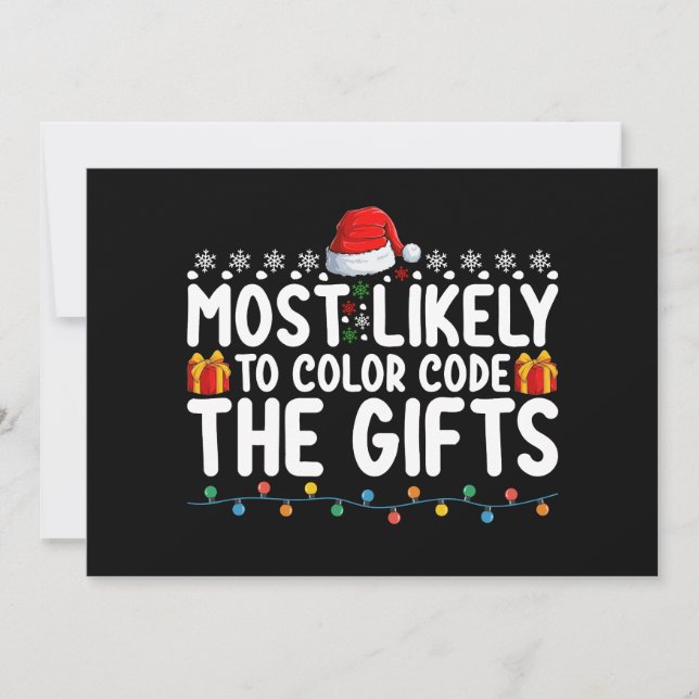 Most Likely To Colour Code The Gifts Christmas Hol Invitation (Front)