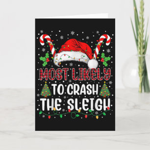 Most Likely To Crahe Sleigh Family Christmas Match Card