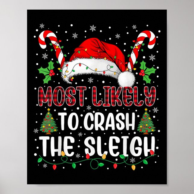 Most Likely To Crahe Sleigh Family Christmas Match Poster (Front)