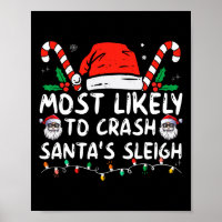 Most Likely to Crash Santa's Sleigh Christmas Joke