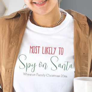 "Most Likely To" Custom Funny Family Christmas T-Shirt