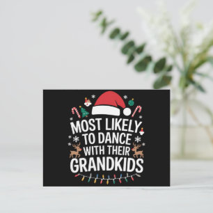 Most Likely to Dance With Their Grandkids Family Holiday Postcard