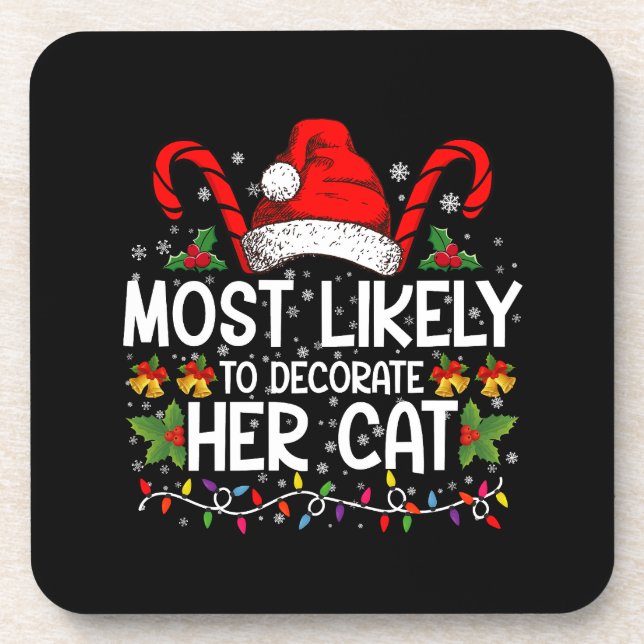 Most Likely To Decorate Her Cat Family Matching Coaster (Front)