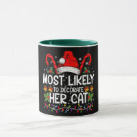 Most Likely To Decorate Her Cat Family Matching